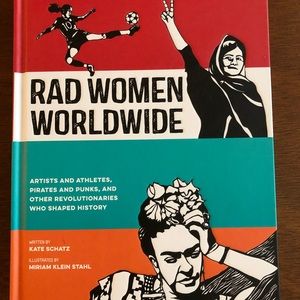 Rad Women Worldwide Illustrated Book